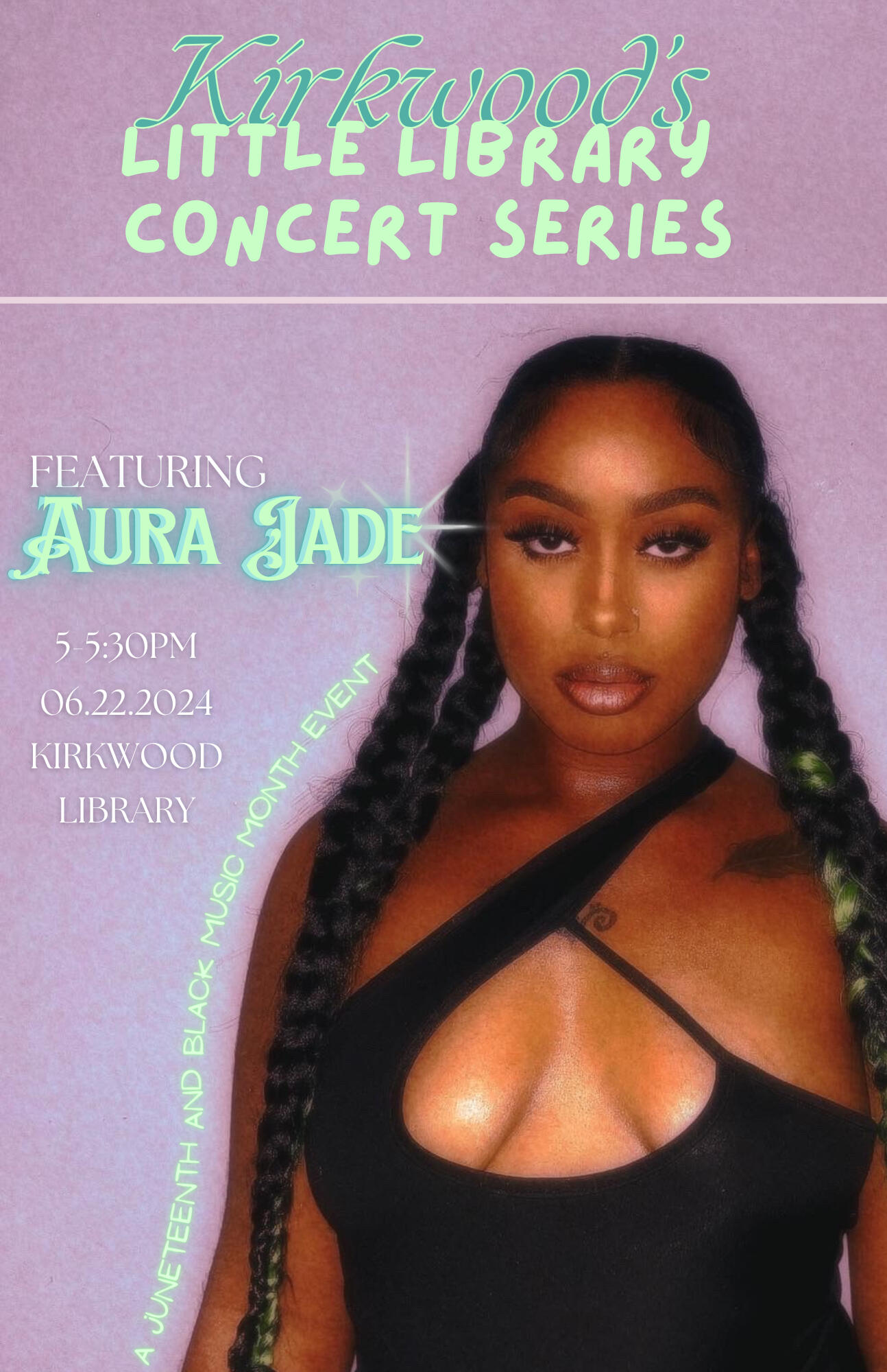 Aura Jade, Little Library Concert Series, Juneteenth Edition, Summer 2024